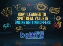 How I Learned to Spot Real Value in Online Betting Offers